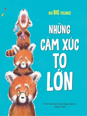 cover image of Những Cảm Xúc to Lớn